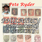 Philately Philosophy & Felicity